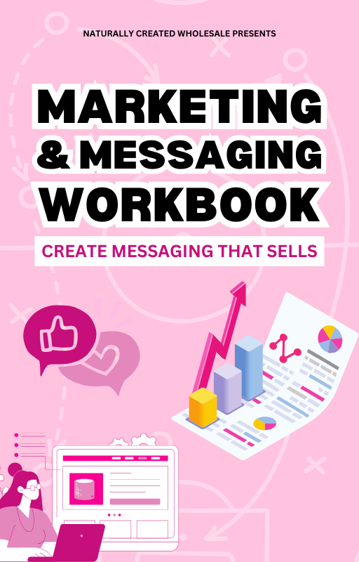 Marketing & Messaging Workbook